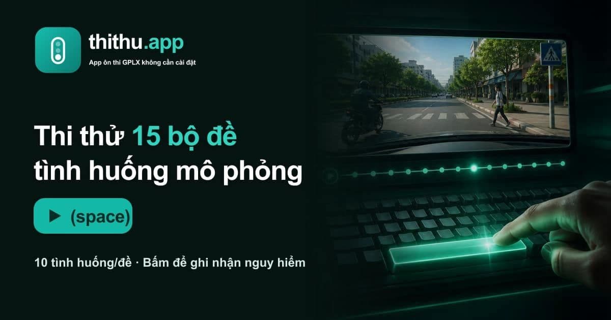 15 bộ đề thi mô phỏng video GPLX